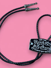 Load image into Gallery viewer, I Get The Job Done Bolo Tie