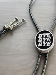 Load image into Gallery viewer, Bye Bye Bye Bolo Tie