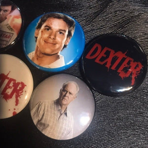 5 Pack Dexter Badge Button Set