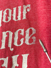 Load image into Gallery viewer, Reba “Fancy” Lyrics Graphic Tee Here’s Your One Chance Red Unisex Large