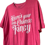 Load image into Gallery viewer, Reba “Fancy” Lyrics Graphic Tee Here’s Your One Chance Red Unisex Large
