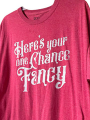 Load image into Gallery viewer, Reba “Fancy” Lyrics Graphic Tee Here’s Your One Chance Red Unisex Large