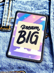 Load image into Gallery viewer, Dream Big Patch
