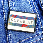 Load image into Gallery viewer, Sober AF Patch
