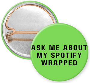 Spotify Wrapped 1" Pin