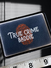 Load image into Gallery viewer, True Crime Baddie Patch

