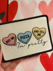 Load image into Gallery viewer, Buy me Pizza and Tell Me I&#39;m Pretty patch
