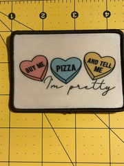Load image into Gallery viewer, Buy me Pizza and Tell Me I&#39;m Pretty patch
