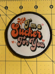 Load image into Gallery viewer, I&#39;m a Sucker for You patch
